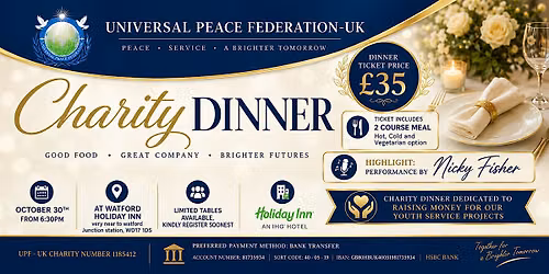 UPF - UK Charity Dinner October 30th - Watford Holiday Inn