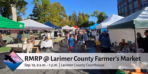 RMRP @ Larimer County Farmer's Market