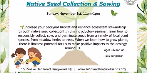 Native Seed Collection & Sowing Seminar