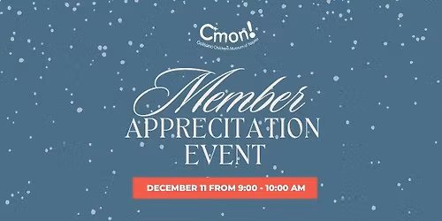 Holiday Member Appreciation Event