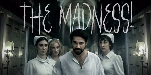The Madness!