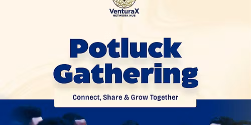 VenturaX BBQ Potluck Meet & Greet