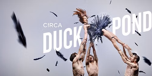 Circa: Duck Pond