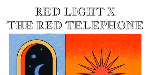 Red Light X The Red Telephone