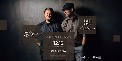 I\u0160PARDUOTA | Daddy Was A Milkman | Klaip\u0117da | Gruod\u017eio 12 d.