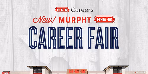 NEW Murphy In-Person Career Fair