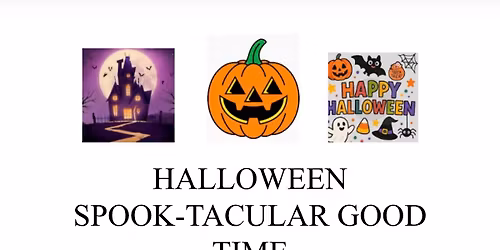 Halloween Spook-tacular Good Time