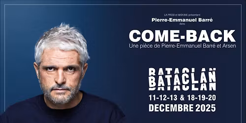 PIERRE-EMMANUEL BARR\u00c9 | Bataclan, Paris