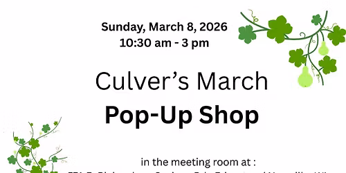 \ud83c\udf40 Culver's Newville March Pop-Up Shop \ud83c\udf40