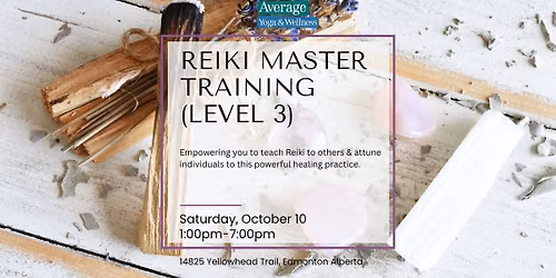 Reiki Master (Level 3) Training
