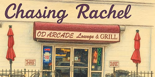 Chasing Rachel @ OD Arcade & Lounge