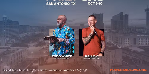 Power + Love San Antonio, TX | Oct 9-10