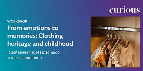 From emotions to memories: Clothing heritage and childhood | Workshop