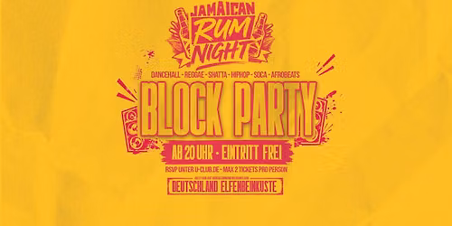 JAMAICAN RUM NIGHT BLOCK PARTY mit Warrior Sound - Eintritt frei + Public Viewing & RUMNIGHT