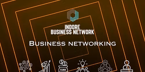 Indore Business Networking 2026