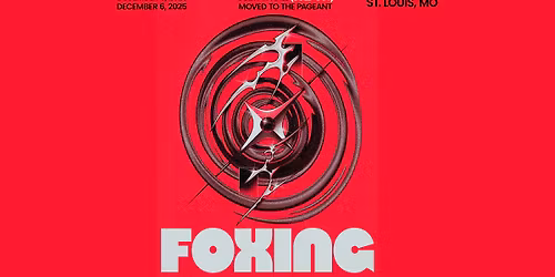 SOLD OUT: Foxing at Delmar Hall & The Pageant