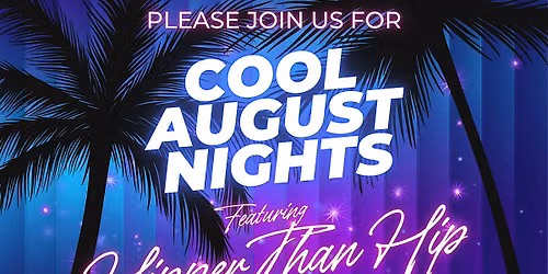 Cool August Nights