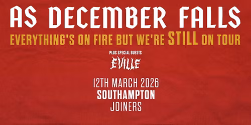 As December Falls with Eville at The Joiners, Southampton 