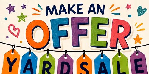 Make an Offer Indoor Yard Sale