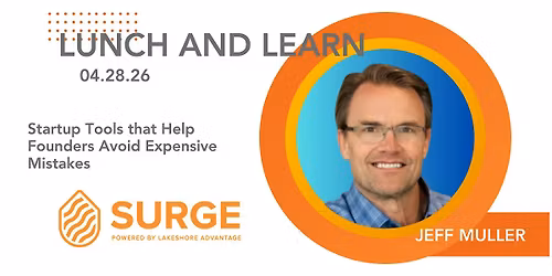 Lunch and Learn: Startup Tools that Help Founders Avoid Expensive Mistakes