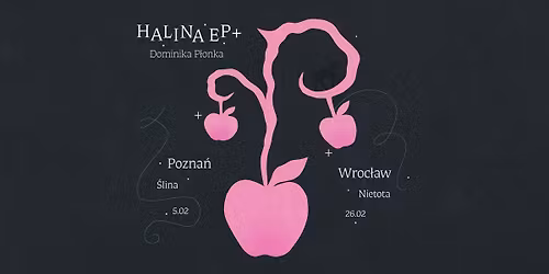 Dominika P\u0142onka | Halina EP Tour | Wroc\u0142aw