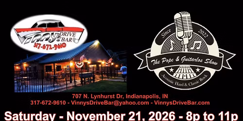 The Pope & Guitarlos Show at Vinny's (November 21, 2026)