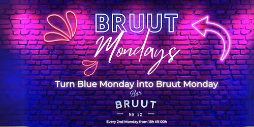 \ud83c\udf5d Bruut Mondays \u2013 November Edition \ud83c\udf77