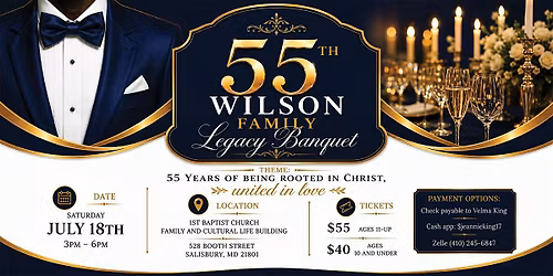 Wilson Family Reunion Legacy Banquet 2026