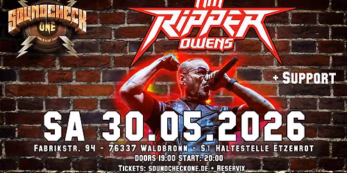 Tim Ripper Owens (ex- Judas Priest, Iced Earth, Malmsteen) + Support