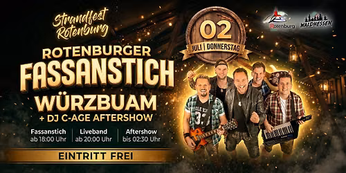 Er\u00f6ffnung des Festzeltes und Festplatzes - \ud83c\udf7b Rotenburger Fassanstich 2026 mit den \u201eW\u00fcrzbuam\u201c \ud83c\udfb6