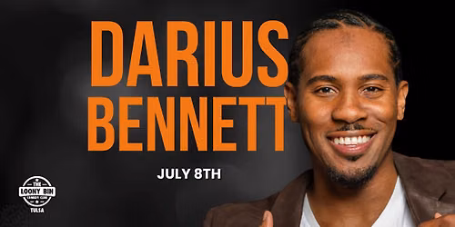 Darius Bennett @ The Loony Bin Comedy Club -- Tulsa