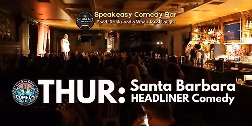 Santa Barbara Comedy Night Thursday