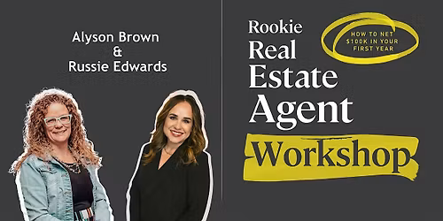 Rookie Real Estate Agent Workshop