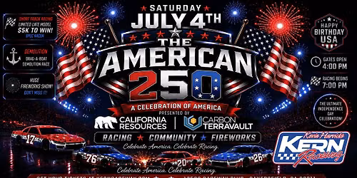 The American 250 - 4th of July Fireworks / Racing / Destruction