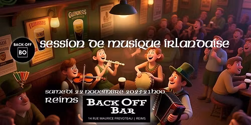 Session de musique Irlandaise au Back Off \u00e0 Reims - samedi 22 novembre 2025 - 21h00