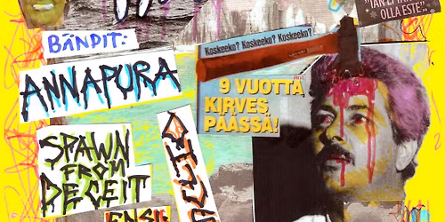 Annapura (MEX) \/ Ohjus \/ Spawn From Deceit & Ensiapu @Oranssi