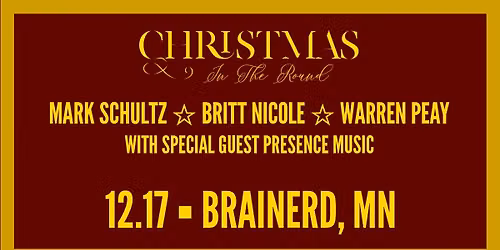 Christmas In The Round: An Evening of Stories & Songs - Brainerd, MN