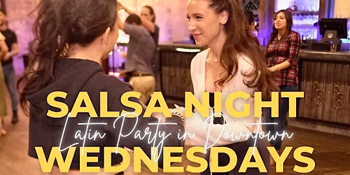 Salsa Lessons for Beginners. Wednesday at 8:30p in Houston 04\/22