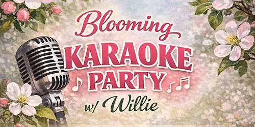 Bloomin Karaoke Party