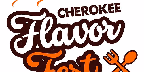 Cherokee Flavor Fest and Silent Auction