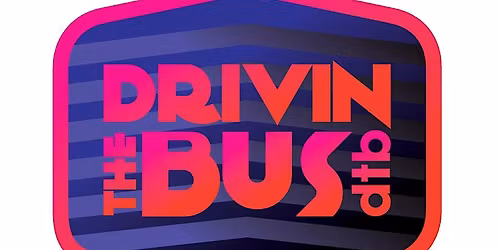 Drivin the Bus: Late-Night After-Show Session