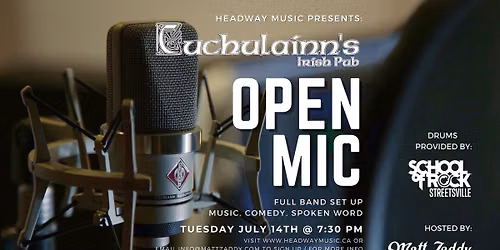 Cuchulainn's Open Mic Tues. July 14th hosted by Matt Zaddy