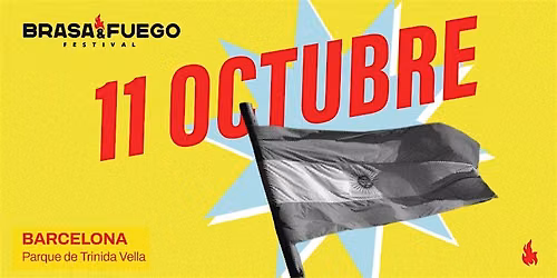 Brasa y Fuego Festival.  Barcelona  11 de Octubre