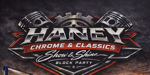 Haney Chrome & Classics 