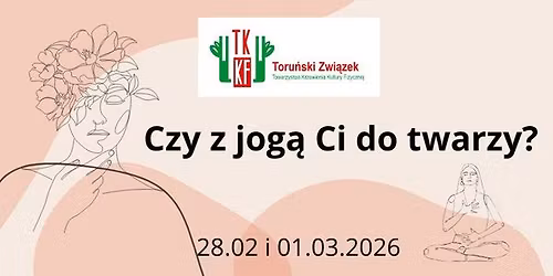 Warsztaty: CZY Z JOG\u0104 CI DO TWARZY?