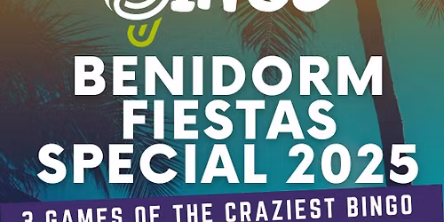 Anyway Up Bingo Benidorm Fiestas TUESDAY Special at Talk of the Town