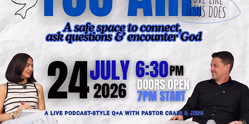 COME AS YOU ARE \u2013 An Evening of Connection, Questions & Worship