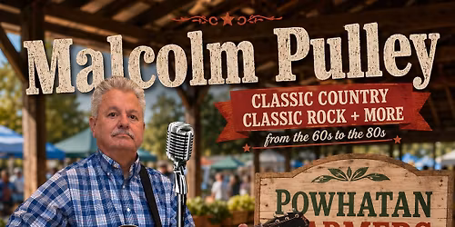 Malcolm Pulley @ Powhatan Village Farmers Market 