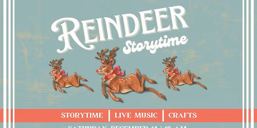 4th Annual Reindeer Storytime