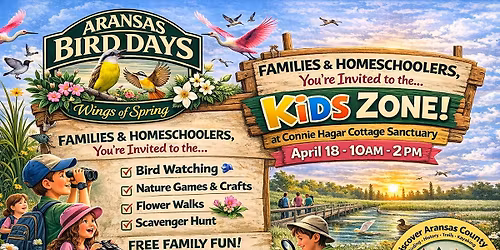 Aransas Bird Days Kids Zone: Family Nature Day